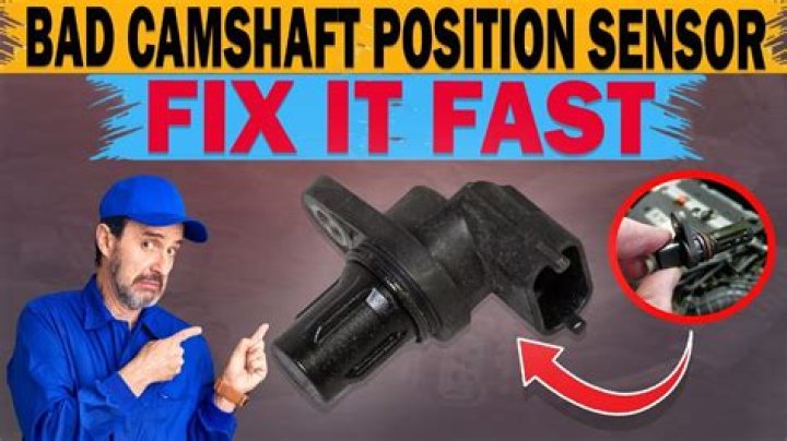 What happens if your camshaft position sensor goes bad?
